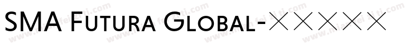 SMA Futura Global字体转换